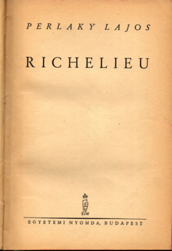 Perlaky Lajos - Richelieu (Perlaky)