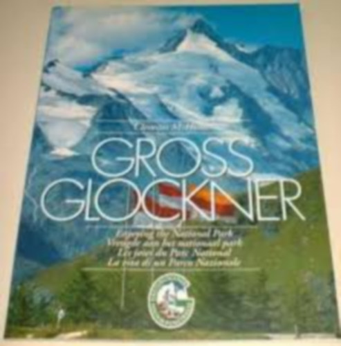 Clemens M. Hutter - Grossglockner - GROSSGLOCKNER HOCHALPENSTRASSE