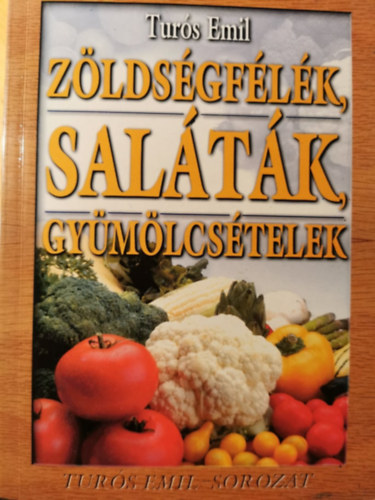 Zldsgflk, saltk, gymlcstelek