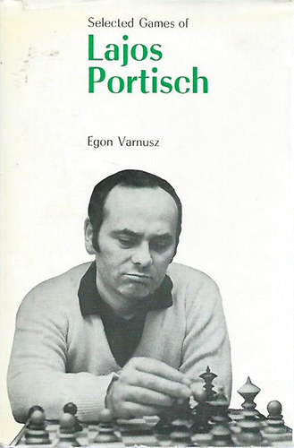 Selected games of Lajos Portisch