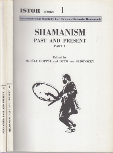 Shamanism: Past and Present I-II.
