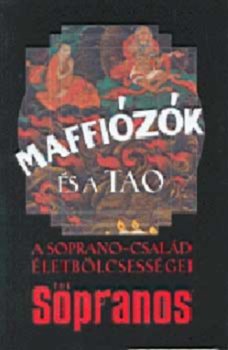 Maffizk s a tao - A Soprano-csald letblcsessgei