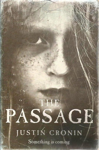 Justin Cronin - The Passage