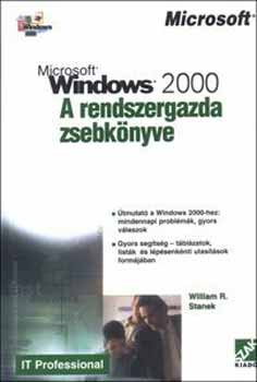 William R. Stanek - Microsoft Windows 2000 - A Rendszergazda zsebknyve