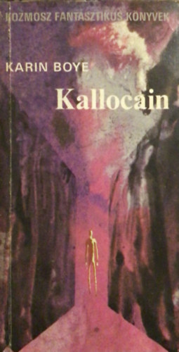Karin Boye - Kallocain