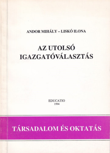 Az Utols� Igazgat�v�lt�s