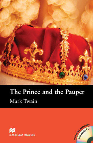 The Prince and the Pauper with extra exercises and audio CD - Macmillan Readers Elementary