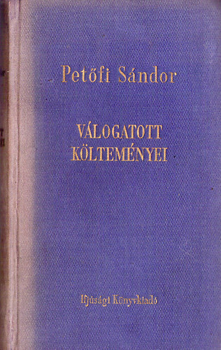 Pet�fi S�ndor v�logatott k�ltem�nyei