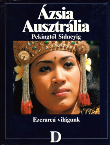 �zsia, Ausztr�lia (Pekingt�l Sidneyig)