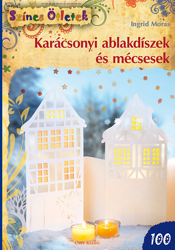 Karcsonyi ablakdszek s mcsesek