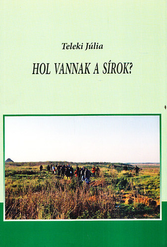 Teleki Jlia - Hol vannak a srok?