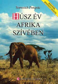 Somssich Pongr�c - H�sz �v Afrika sz�v�ben