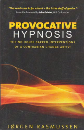 Provocative Hypnosis