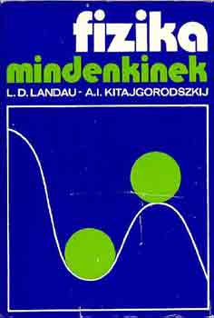 L.D.-Kitajgordoszkij Landau - Fizika mindenkinek