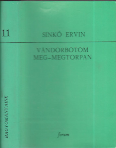 V�ndorbotom meg-megtorpan (V�logatott versek)- Hagyom�nyaink 11.