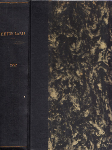 �j�t�k Lapja 1952/1-24. (Teljes �vfolyam egybek�tve)