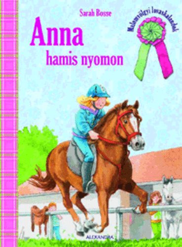 Anna hamis nyomon