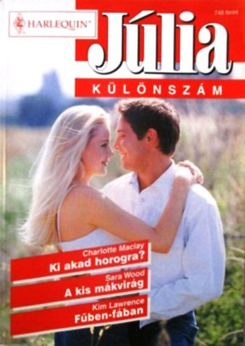 Jlia klnszm  2002/4 (Ki akad horogra? A kis mkvirg, Fben-fban)