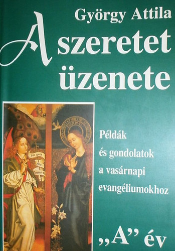 A szeretet �zenete - A �v