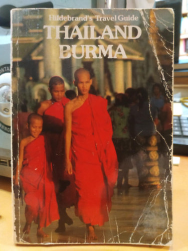 Hildebrand's Travel Guide: Thailand, Burma