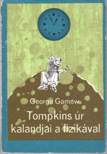 Tompkins r kalandjai a fizikval