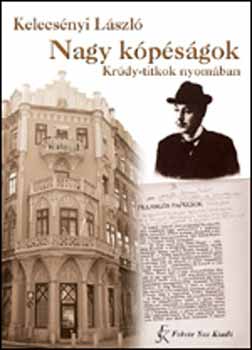 Nagy kpsgok - Krdy-titkok nyomban