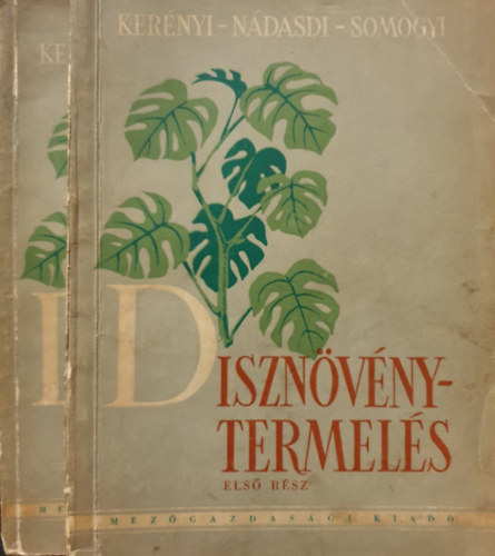 D�szn�v�nytermel�s I-II.