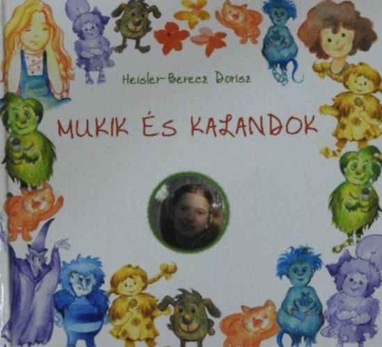Mukik s kalandok
