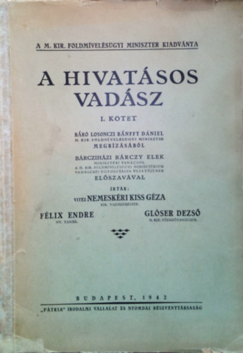 A hivat�sos vad�sz I. k�tet