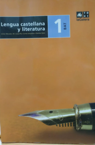 Lengua castellana y literatura 1 Bat (Text-la Galera)