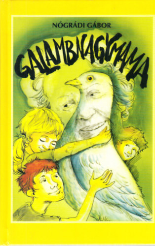 Galambnagymama - dedik�lt