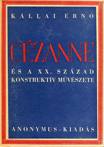 Czanne s a XX. szzad konstruktv mvszete