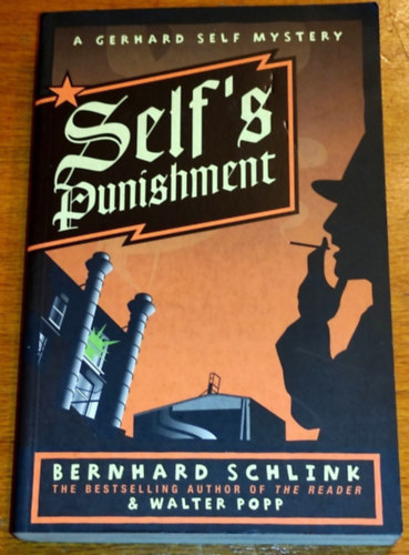 Bernhard Schlink - Self's Punishment