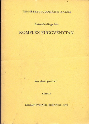 Komplex f�ggv�nytan - Egys�ges jegyzet