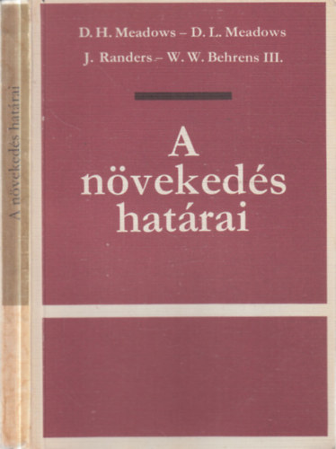 Jorgen, Meadows, Donatella, Meadows, Dennis Randers - A n�veked�s hat�rai