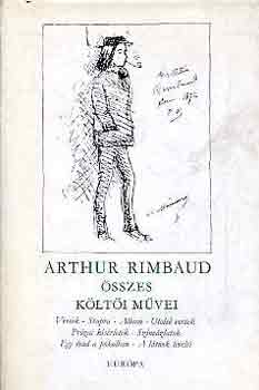 Arthur Rimbaud �sszes k�lt�i m�vei