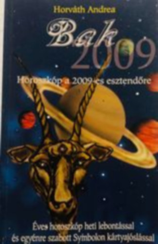 Horoszkp a 2009-es esztendre - 2009