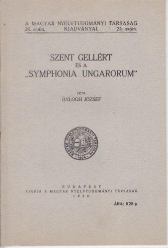 Szent Gellrt s a Symphonia Ungarorum