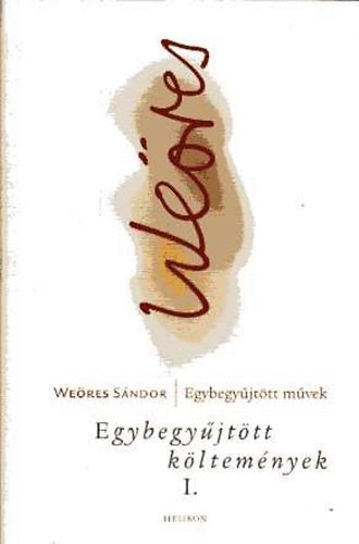 Egybegy�jt�tt k�ltem�nyek I-III.