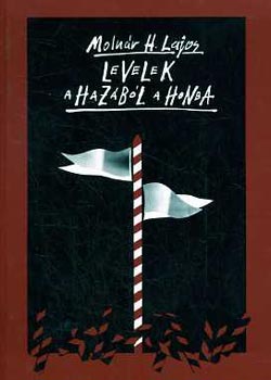 Levelek a haz�b�l a honba