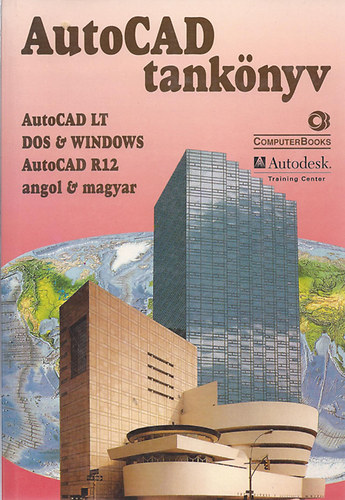 AutoCad tanknyv (AutoCad LT, Dos & Windows, AutoCad R12)