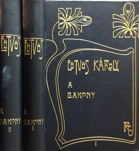 Eötvös Károly - A Bakony I-II.
