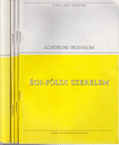 4 db. Populart fzetek- Kzpkori irodalom (gi-fldi szerelem + A magyarok cselekedetei +Forrsok, legendk, intelmek + Isteni sznjtk)