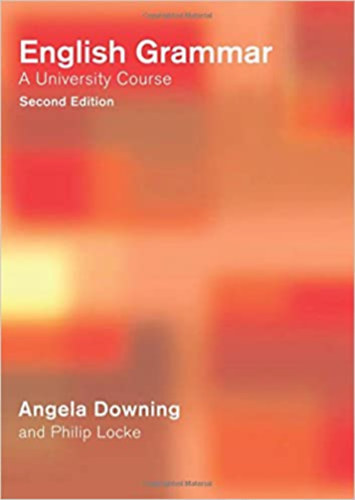 English Grammar: A University Course Second Edition