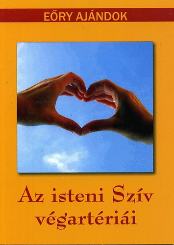 Ery Ajndok - Az isteni Szv vgartrii