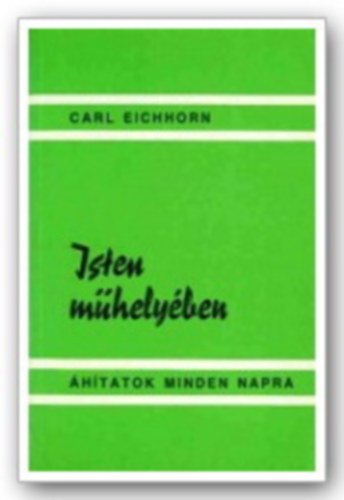 Isten mhelyben - htatok minden napra