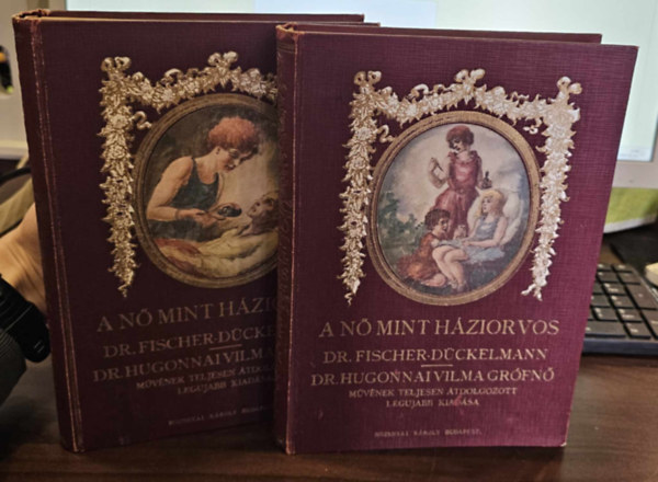 A n mint hziorvos I.-II. Klns tekintettel a ni- s gyermekbetegsgekre valamint a szlszetre s gyermekpolsra. Fischer-Dckelmann Anna nyomn kzrebocsjtotta, elszval s jegyzetekkel elltta ~ ~.