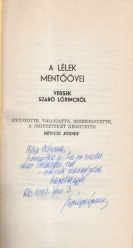 A llek mentvei - Versek Szab Lrincrl - Dediklt ( Koszor 4. )