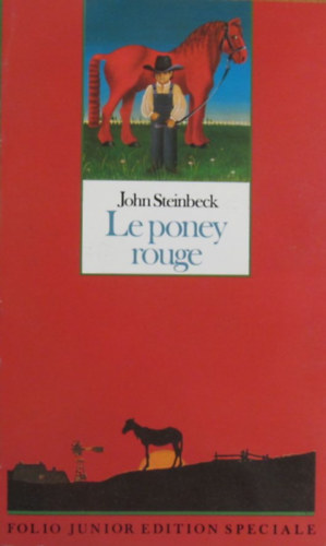 Le poney rouge. Folio Junior Edition Speciale