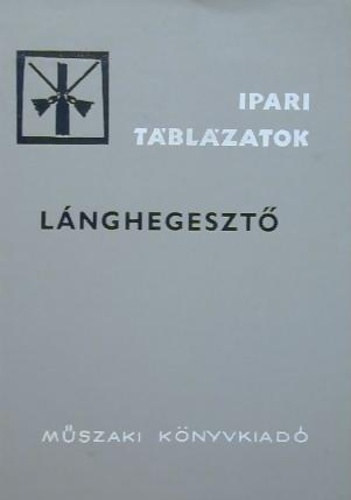 L�nghegeszt� (Ipari t�bl�zatok)